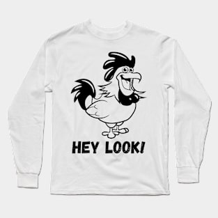 IT'S A CHICKEN! Long Sleeve T-Shirt